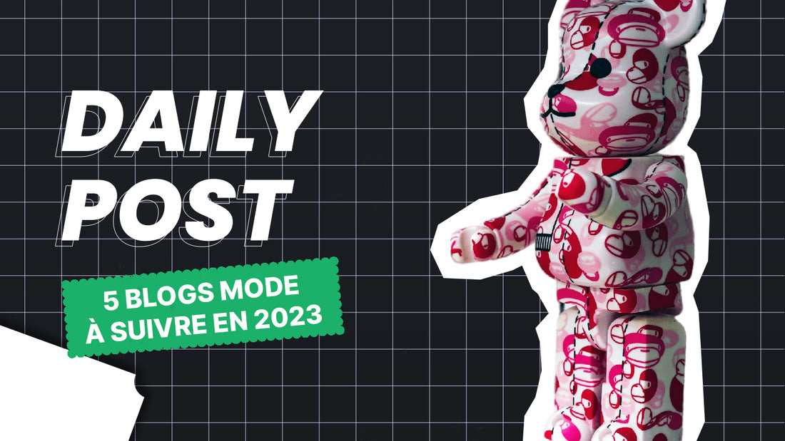 5 Blog Mode à Suivre en 2023