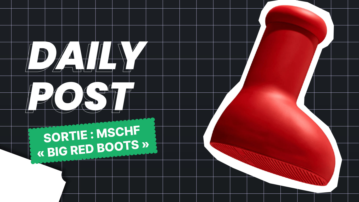 La MSCHF Big Red Boot sort AUJOURD'HUI !