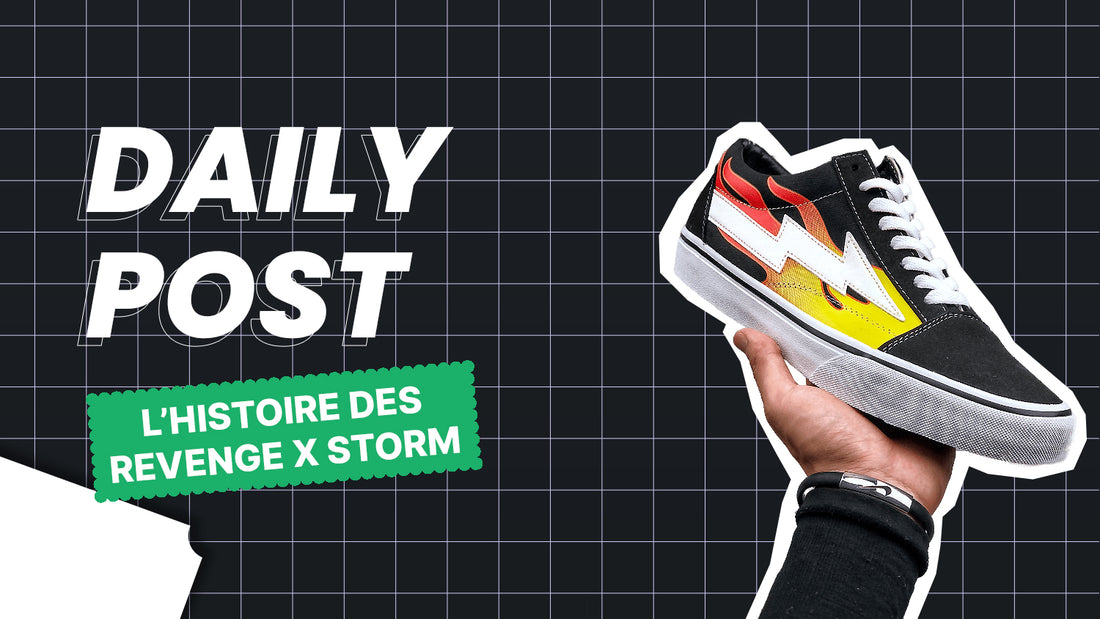 L'histoire des sneakers Revenge X Storm