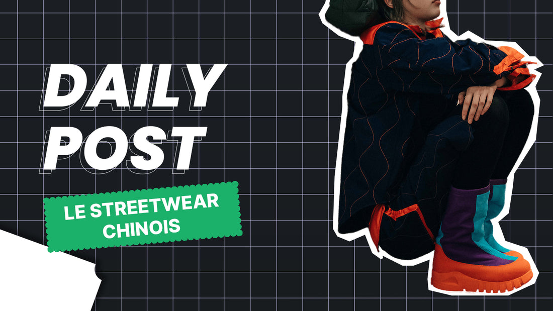 Pourquoi les Marques Streetwear Chinoises reviennent à la Mode ?